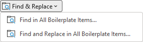 The Find & Replace menu in the AddBoilerplate group in the DocTools tab