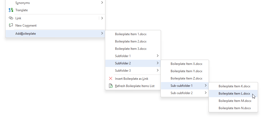 You can organize Boilerplate Items in up to three levels. In this example, an item in a sub-subfolder (level three) has been selected, ready for being inserted