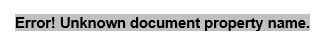 Example of DocProperty field showing an error because it refers to a property that does not exist