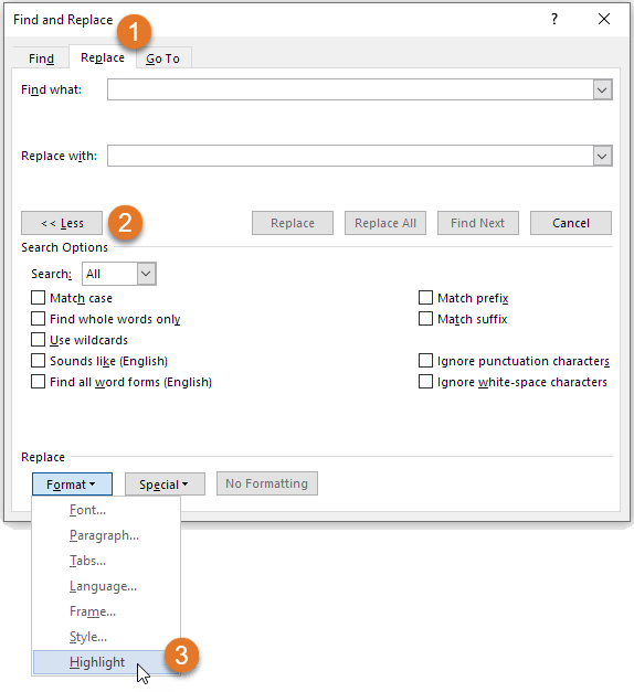 The Find and Replace dialog box lets you search for or replace withHighlight