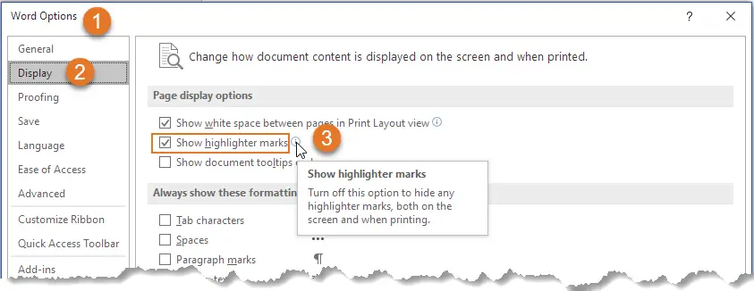 To display highlight on the screen and in print, turn on Show highlighter marks