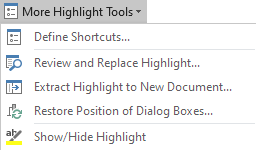 The More Highlight Tools menu