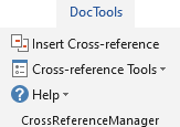 Productivity Tools for Microsoft Word - The CrossReferenceManager tools in the DocTools tab in the Ribbon