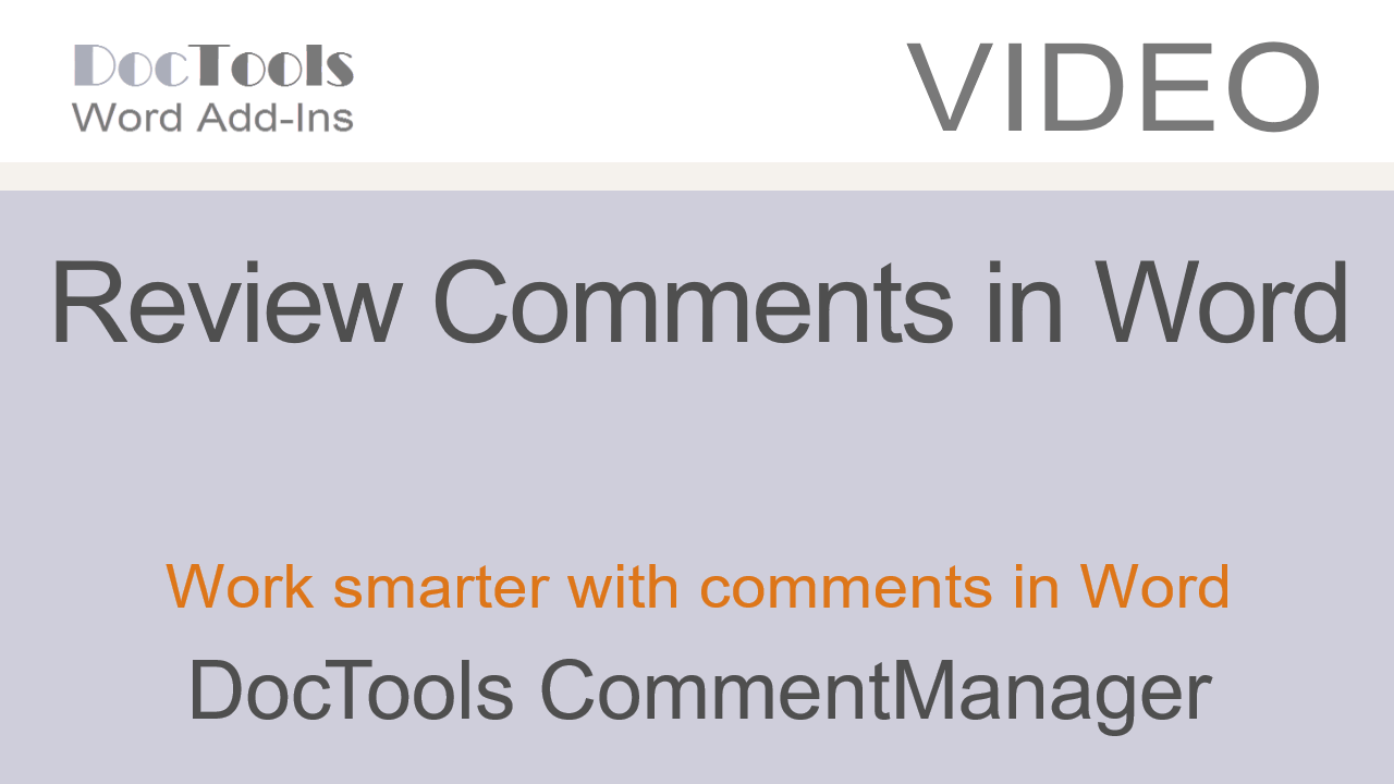 video-review-comments-in-word-with-doctools-commentmanager